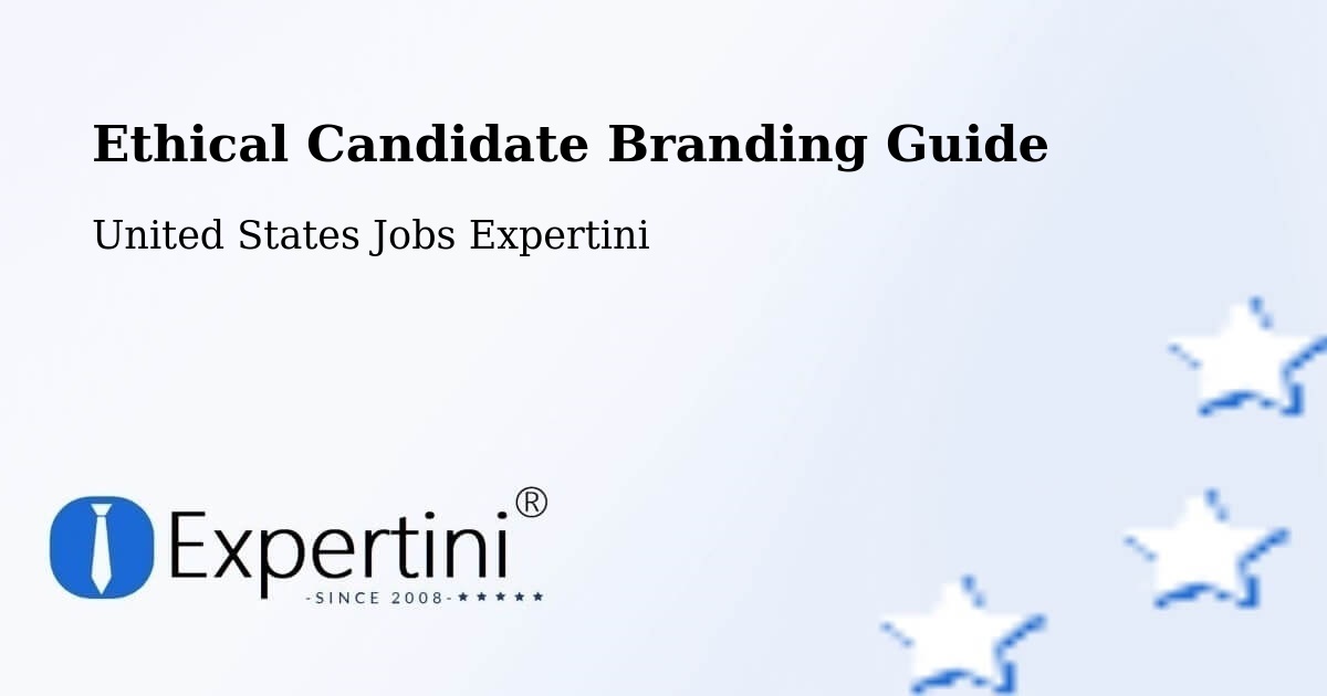 Ethical Candidate Branding Guidelines – Hooksett - United States Jobs Expertini