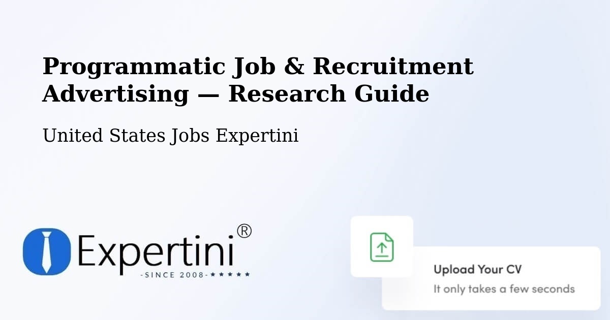 Programmatic Job & Recruitment Advertising — Research Guide – Hooksett